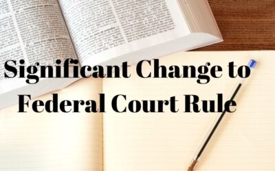 Significant Change to Federal Court Rule Impacts Corporate Defendant Depositions